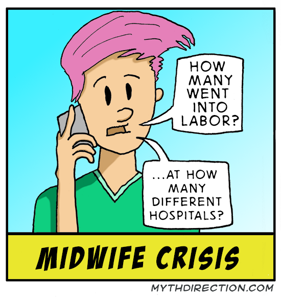 Midwife Crisis